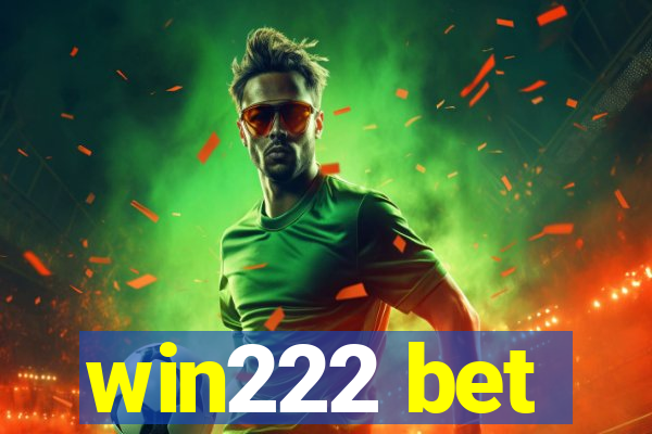 win222 bet